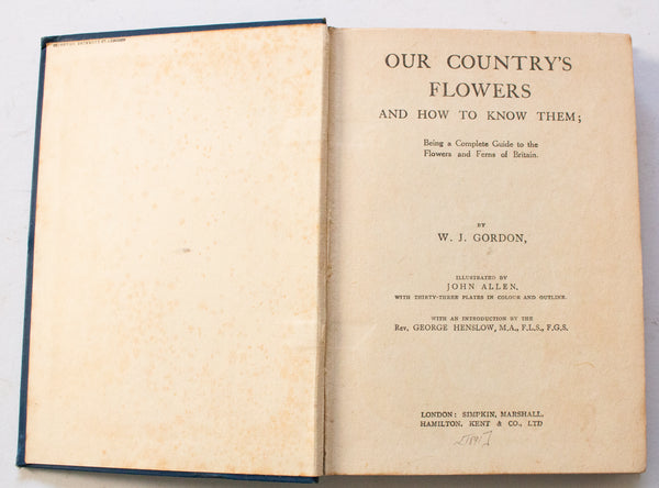 Antique Botanical Book 'Our Country's Flowers' by W. J. Gordon, 1910