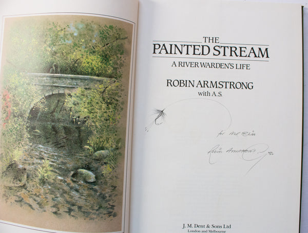 Vintage Natural History Book 'The Painted Stream A River Warden's Life' by Robin Armstrong, Signed Copy