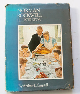 Vintage Art Book 'Norman Rockwell Illustrator' by Arthur L. Guptill