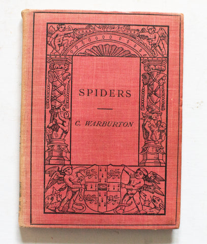 Antique Natural History Book 'Spiders' by C. Warburton 1912