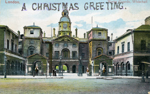 Vintage 'A Christmas Greeting' Postcard 'Horse Guards, Whitehall', London Postcards