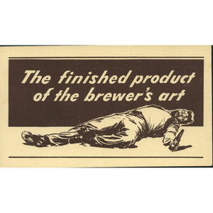 'Signs for Temperance' Postcard 'The finished product of the brewer's art'