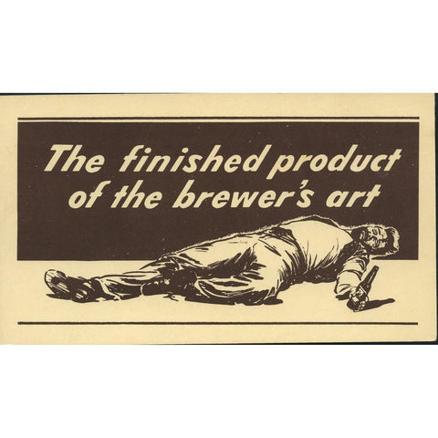 'Signs for Temperance' Postcard 'The finished product of the brewer's art'